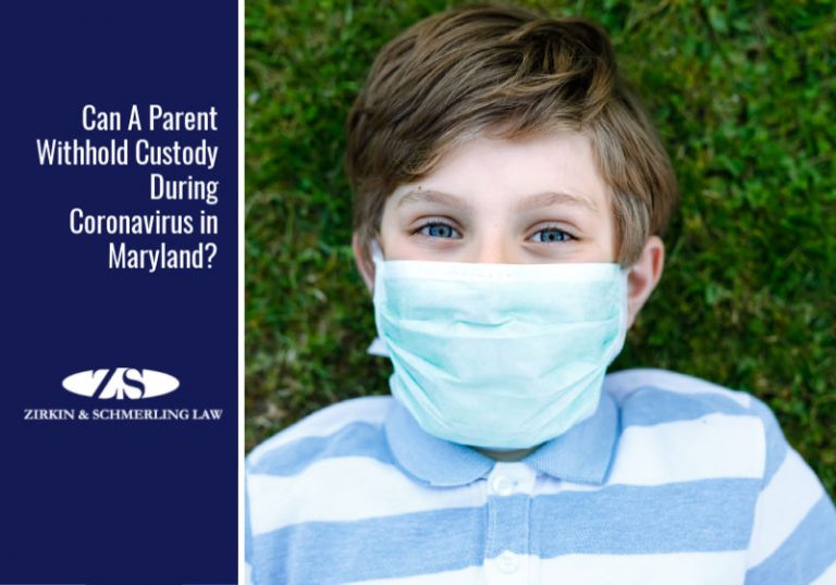 can-a-parent-withhold-custody-during-coronavirus-in-maryland