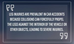 Compensation for Common Leg Injuries from Car Accidents